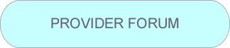 PROVIDER FORUM